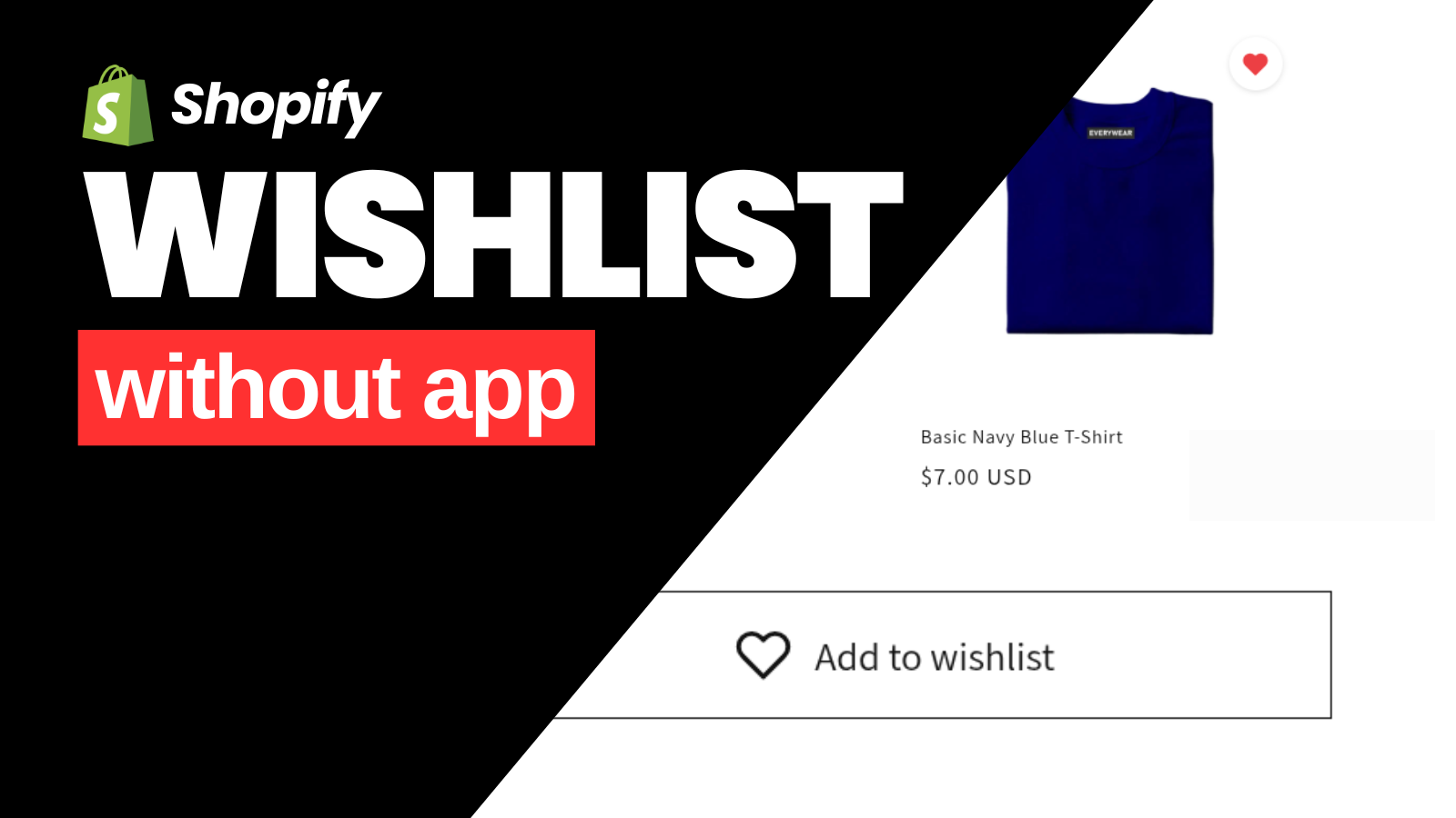 Shopify Wishlist Without an App: Shareable Wishlist Using Custom Code